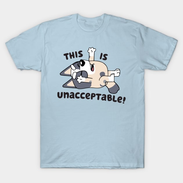 unacceptanle T-Shirt by Tayooanaku